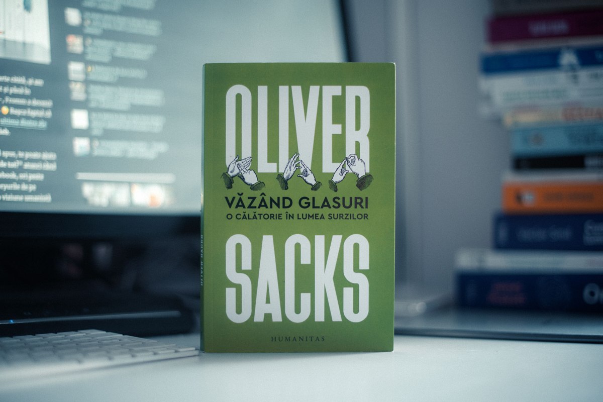 📚 «Văzând glasuri. O călătorie în lumea surzilor» de Oliver Sacks